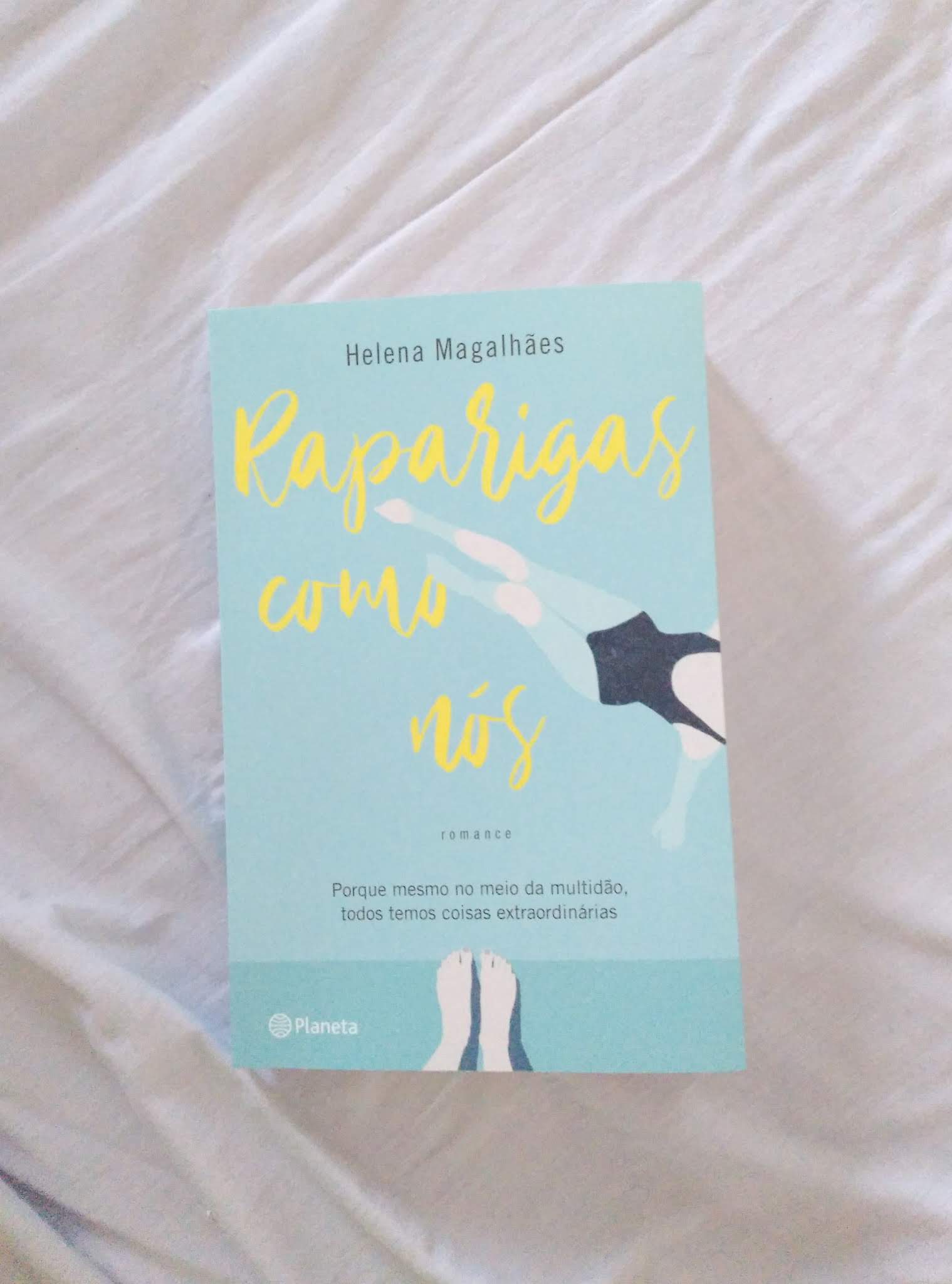 review do livro "Raparigas como Nós", de Helena Magalhães