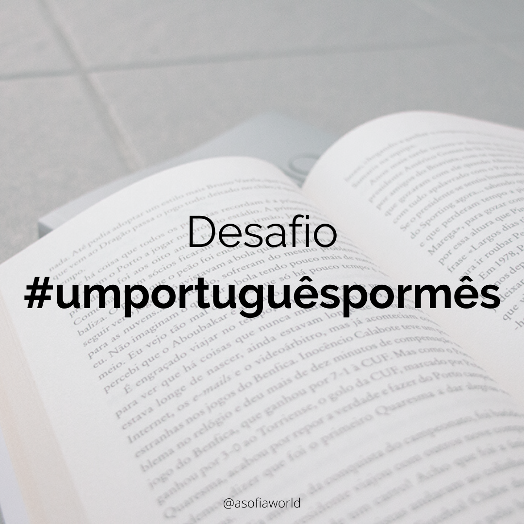 Vamos ler #umportuguêspormês?