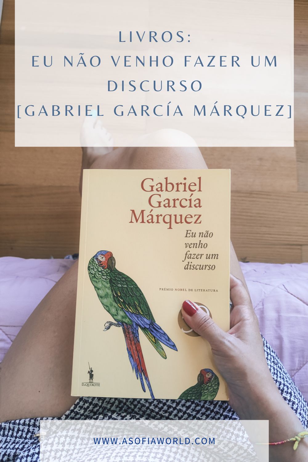 eu não venho fazer um discurso Gabriel García Márquez