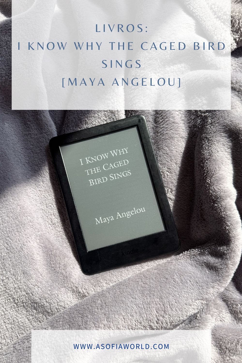 I know why the caged bird sings Maya Angelou